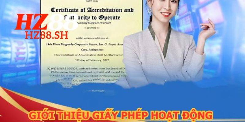 Tìm hiểu về những giấy phép hoạt động mà nhà cái HZ88 sở hữu